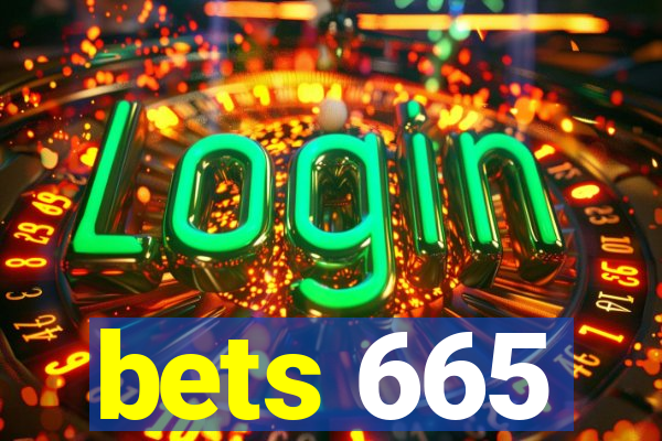 bets 665